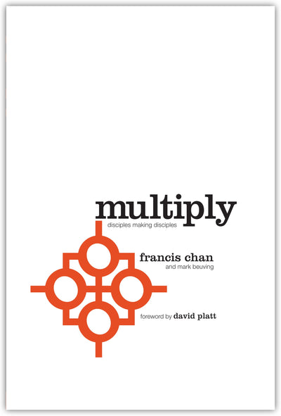 Multiply: Disciples Making Disciples - Re-vived