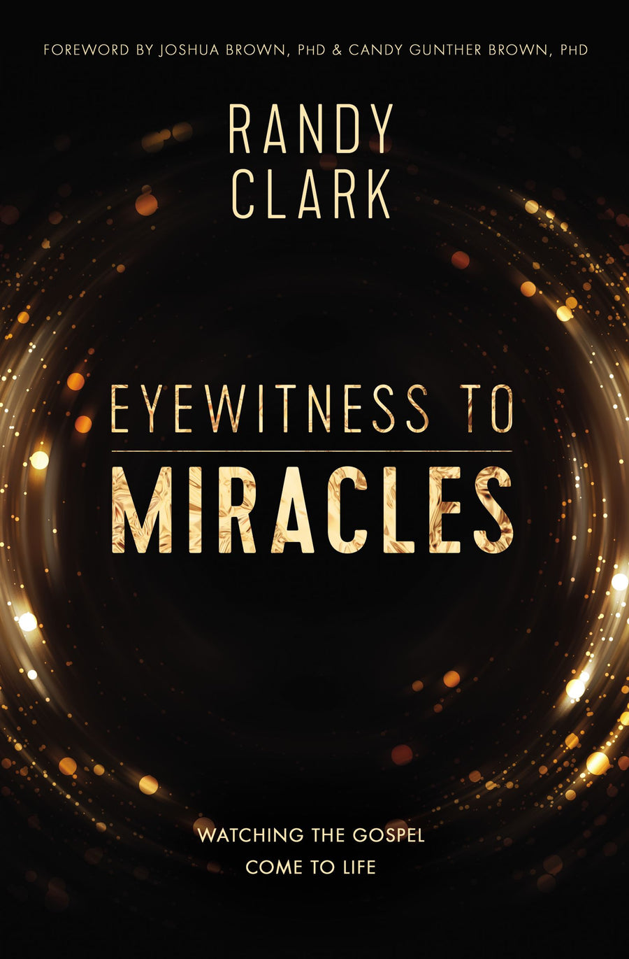 Eyewitness To Miracles - Re-vived