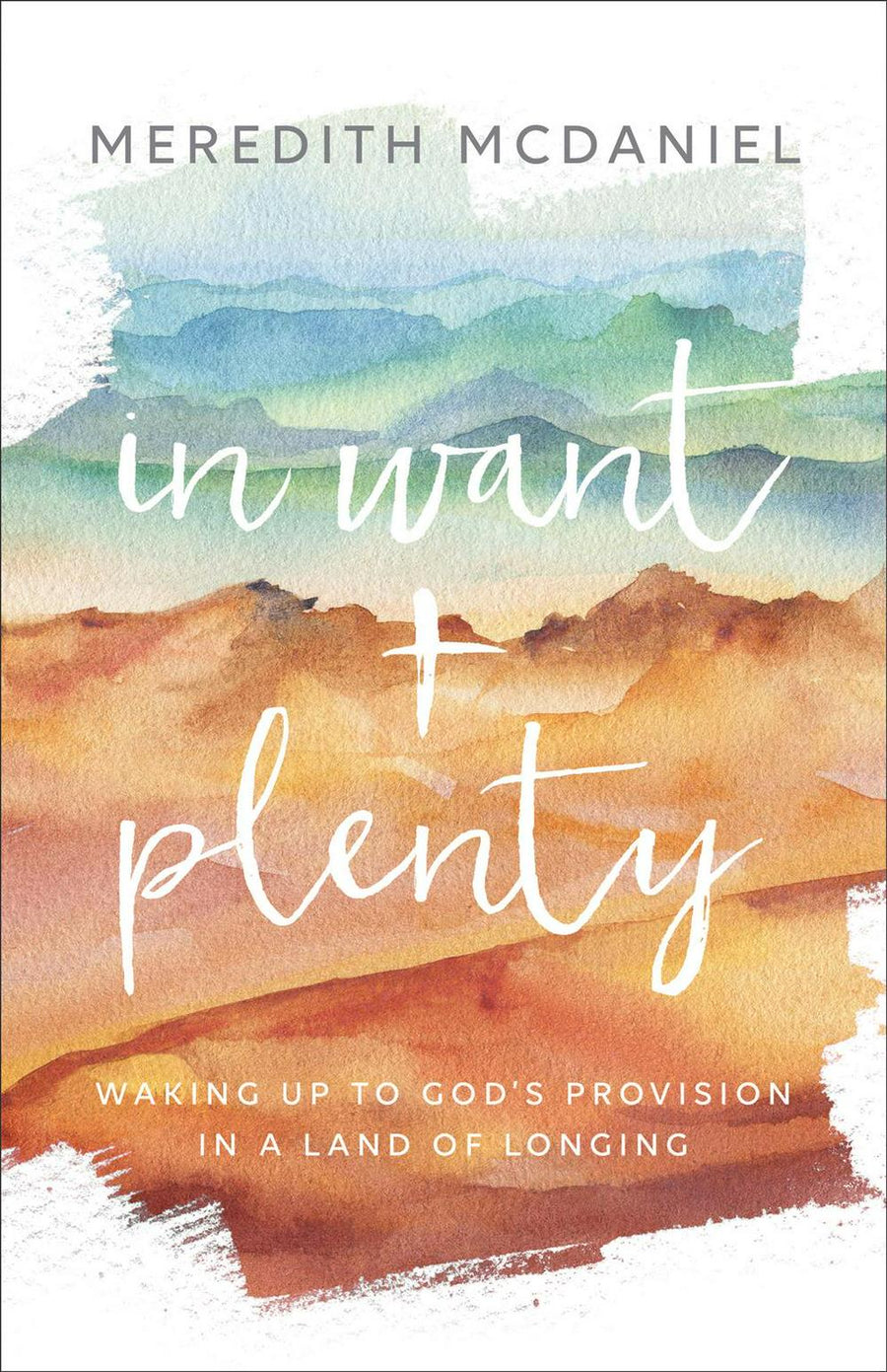 In Want + Plenty - Re-vived