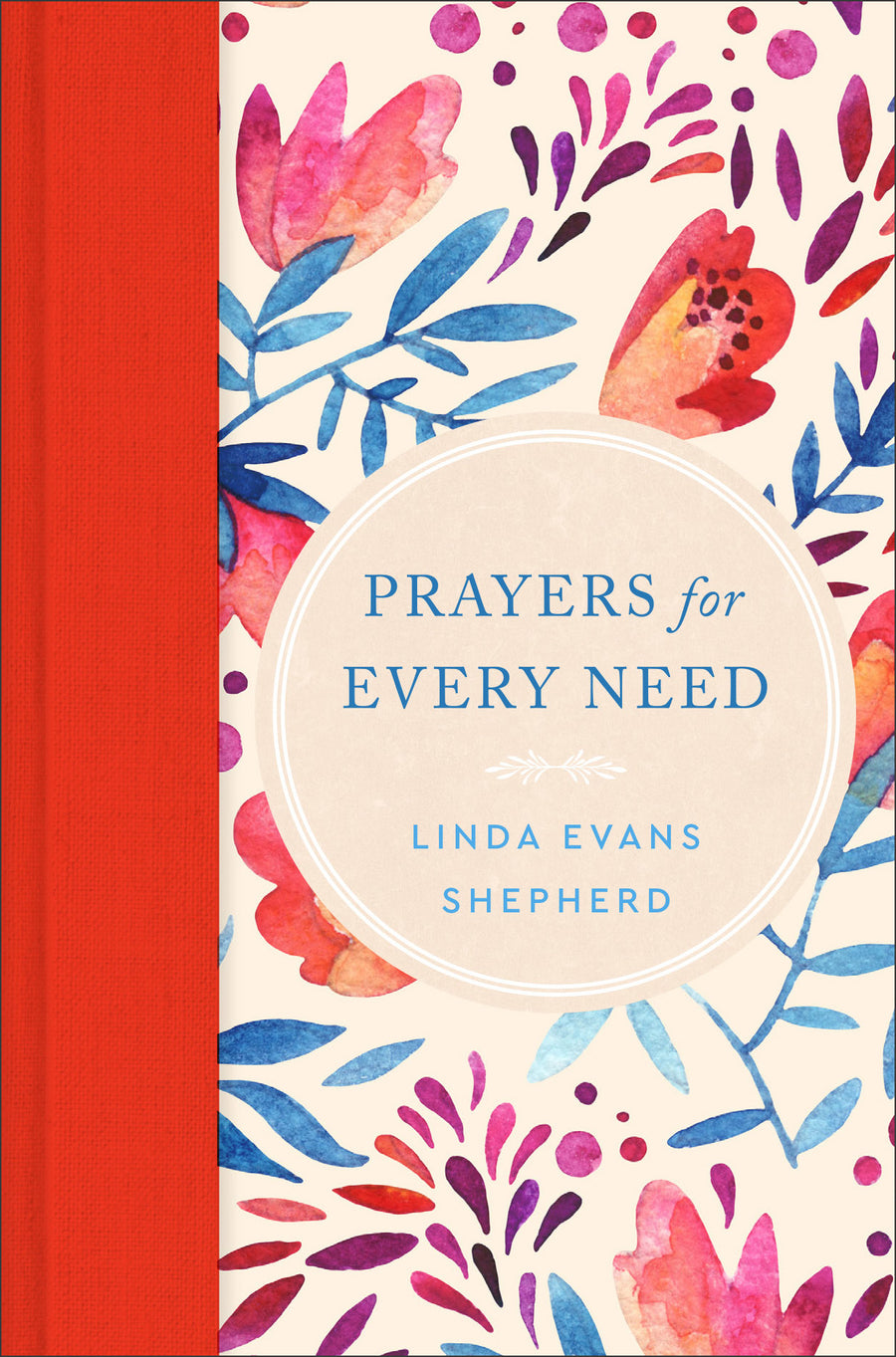 Prayers for Every Need - Re-vived