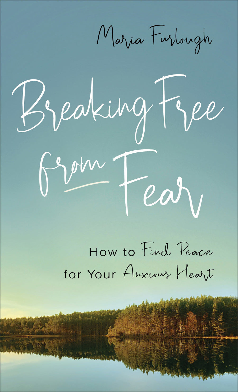 Breaking Free from Fear - Re-vived