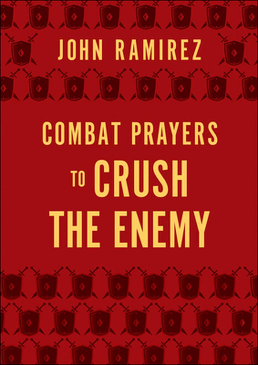 Combat Prayers to Crush the Enemy - Re-vived