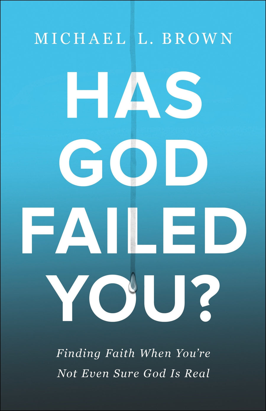Has God Failed You? - Re-vived