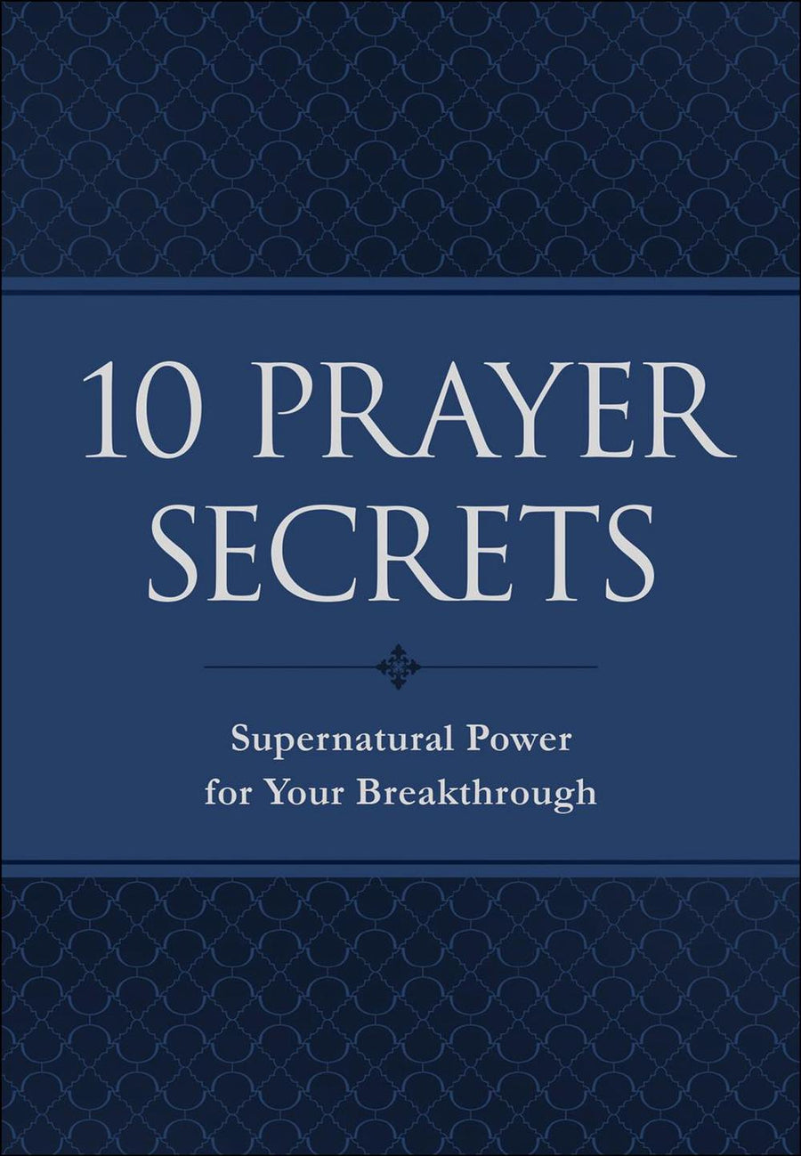 10 Prayer Secrets - Re-vived