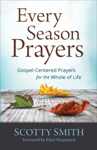 Every Season Prayers - Re-vived