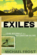 Exiles Paperback - Michael Frost - Re-vived.com