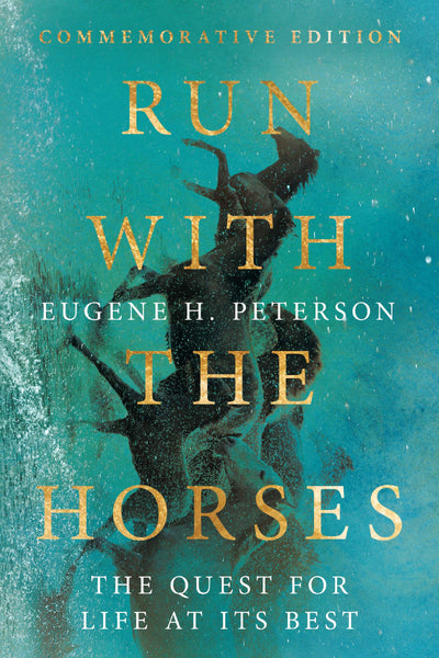 Run with the Horses - Re-vived