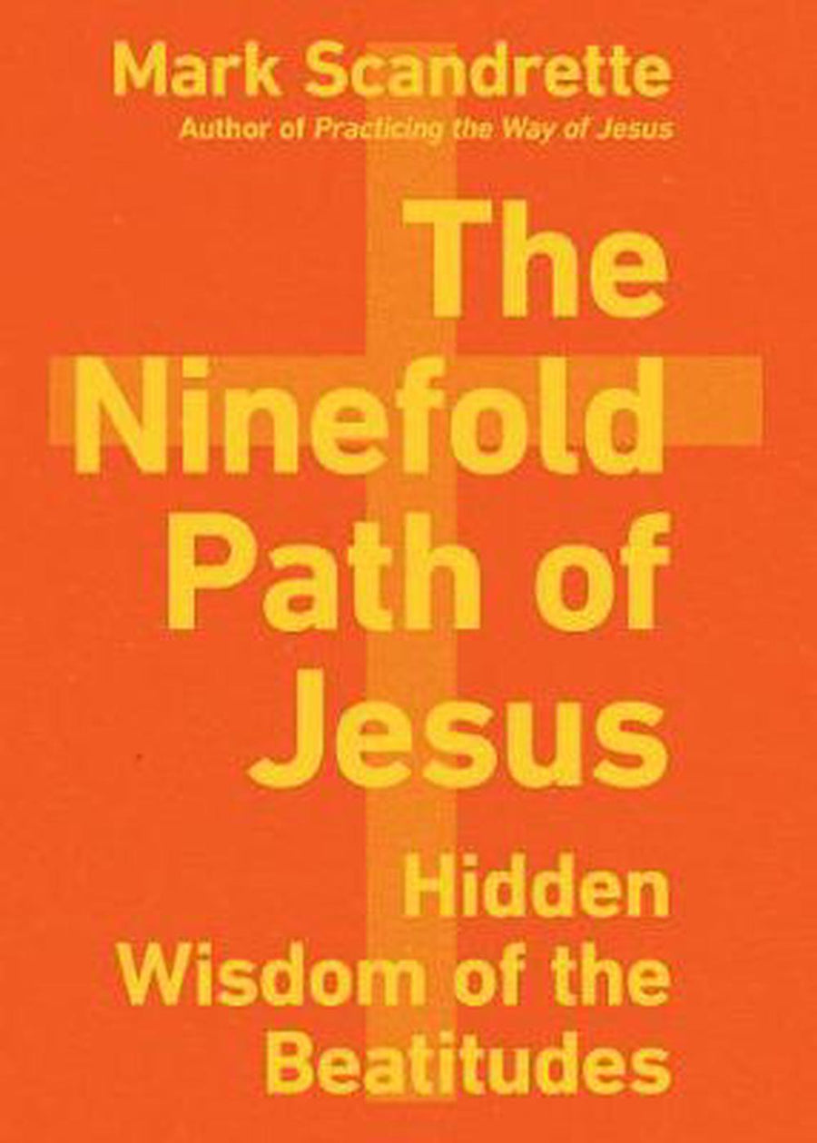 The Ninefold Path of Jesus - Re-vived