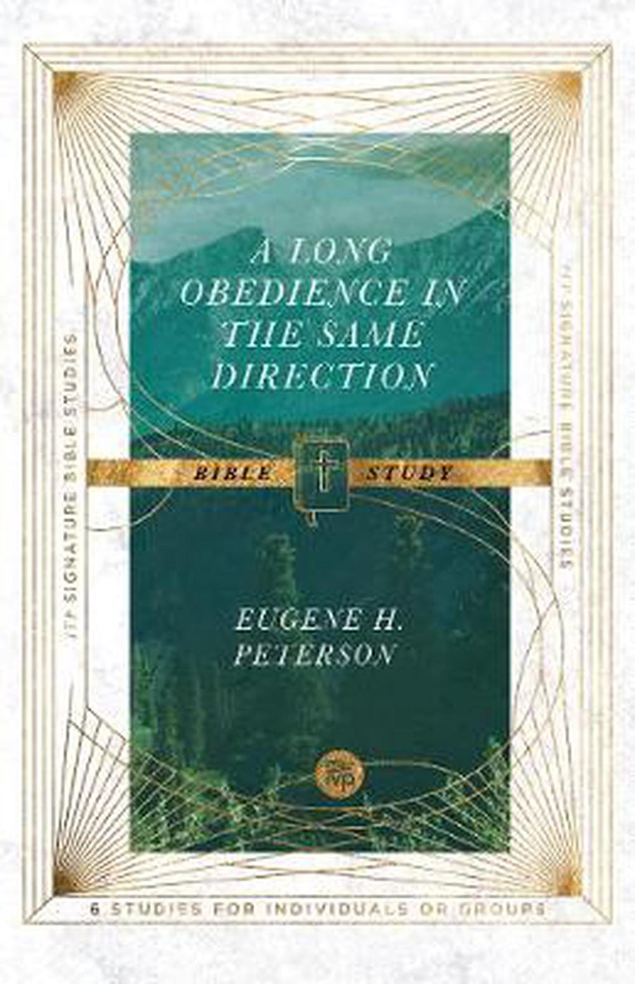 Long Obedience in the Same Direction, A: Bible Study - Re-vived