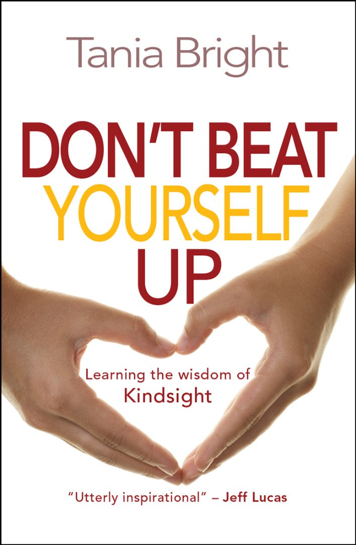 Don't Beat Yourself Up - Re-vived