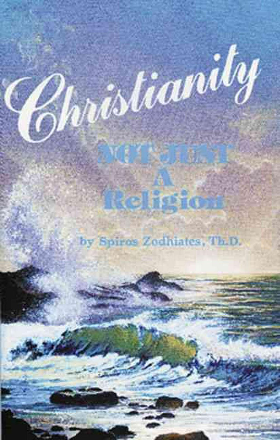 Christianity Not Just a Religion - Re-vived