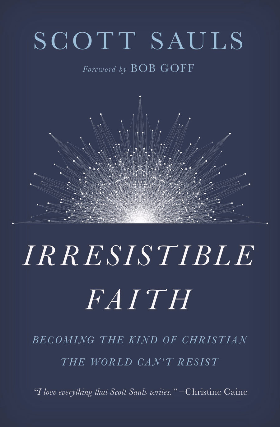 Irresistable Faith - Re-vived