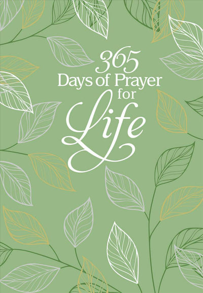 365 Days of Prayer for Life - Re-vived