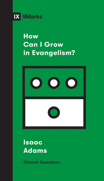 How Can I Grow in Evangelism? - Re-vived