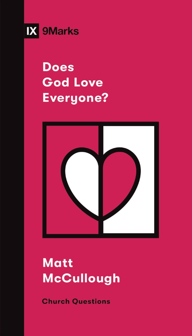 Does God Love Everyone? - Re-vived
