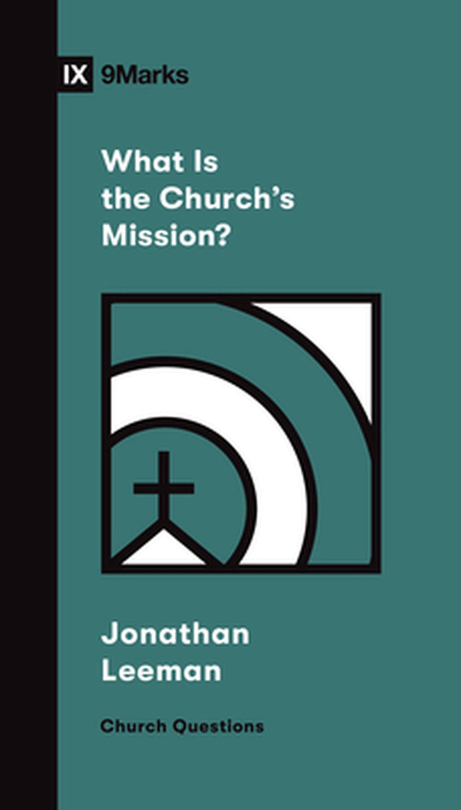 What Is the Church's Mission? - Re-vived