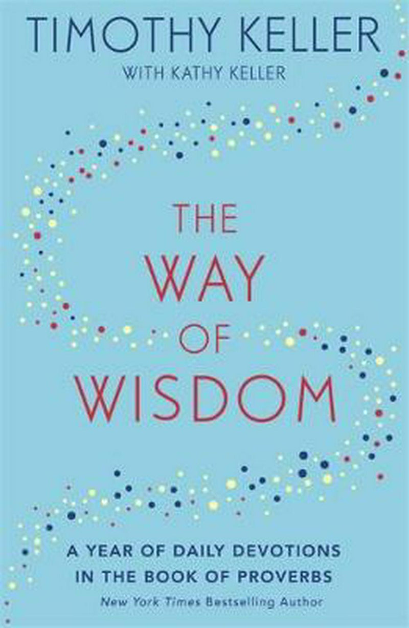 The Way Of Wisdom