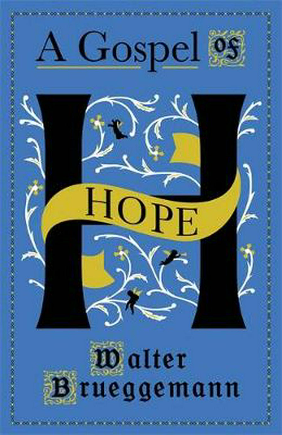 A Gospel Of Hope - Re-vived