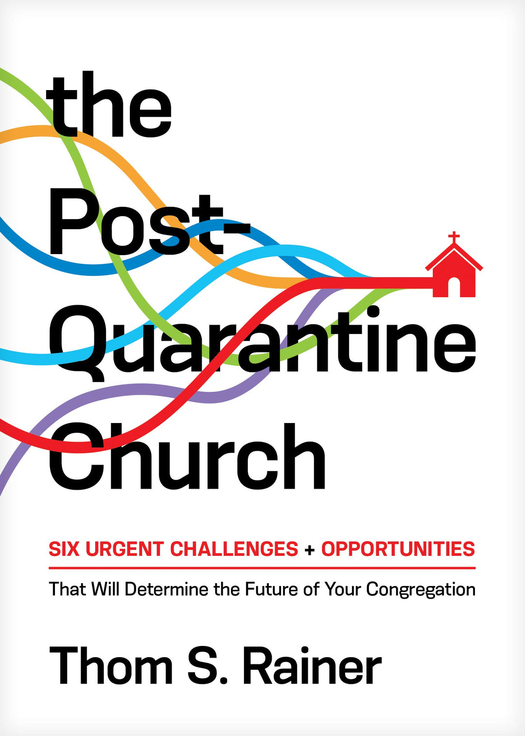The Post-Quarantine Church - Re-vived