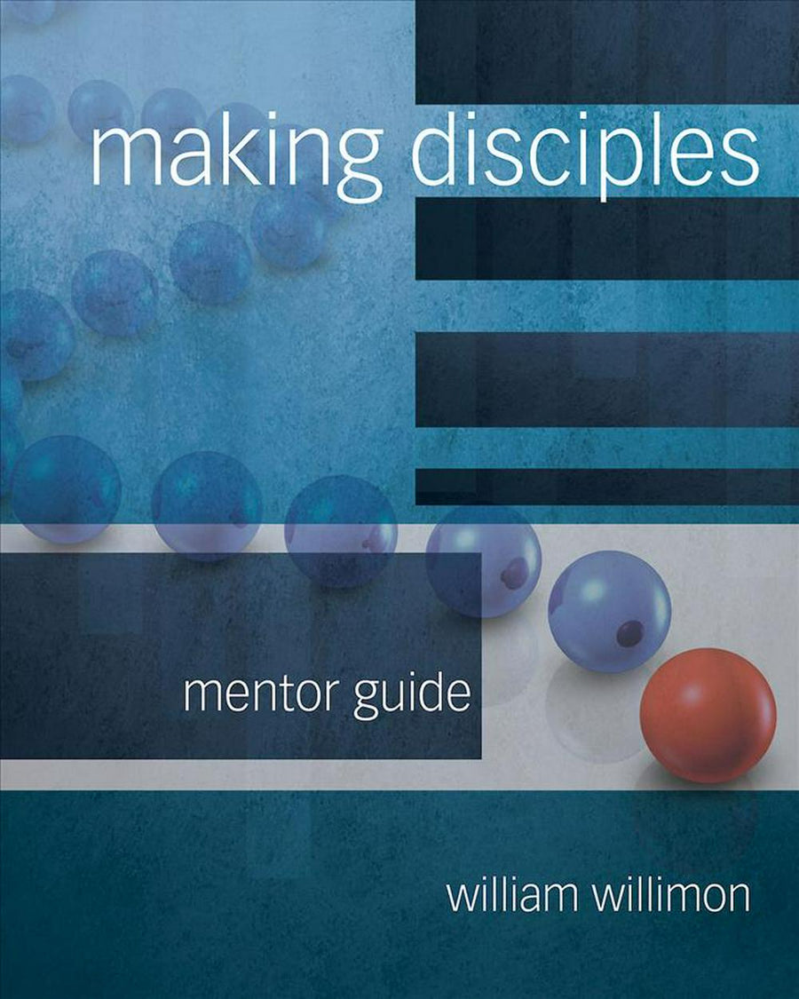 Making Disciples: Mentor Guide - Re-vived