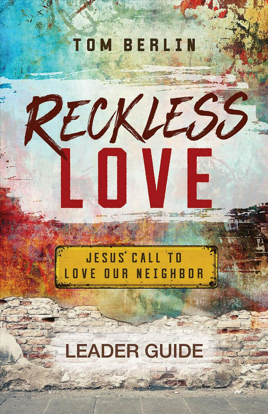 Reckless Love Leader Guide - Re-vived