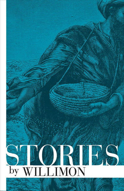 Stories by Willimon - Re-vived
