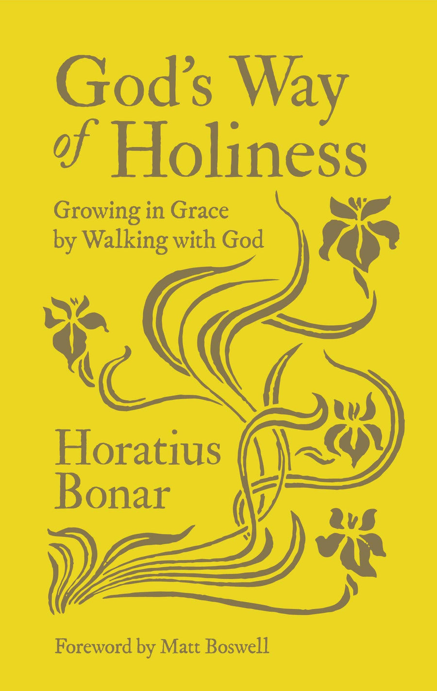 God's Way of Holiness - Re-vived