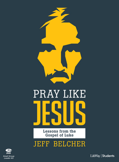 Pray Like Jesus Teen Bible Study Leader Kit - Re-vived
