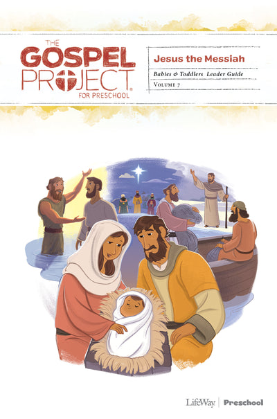 Gospel Project: Babies & Toddlers Leader Guide, Spring 2020 - Re-vived