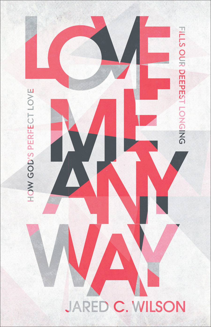 Love Me Anyway - Re-vived