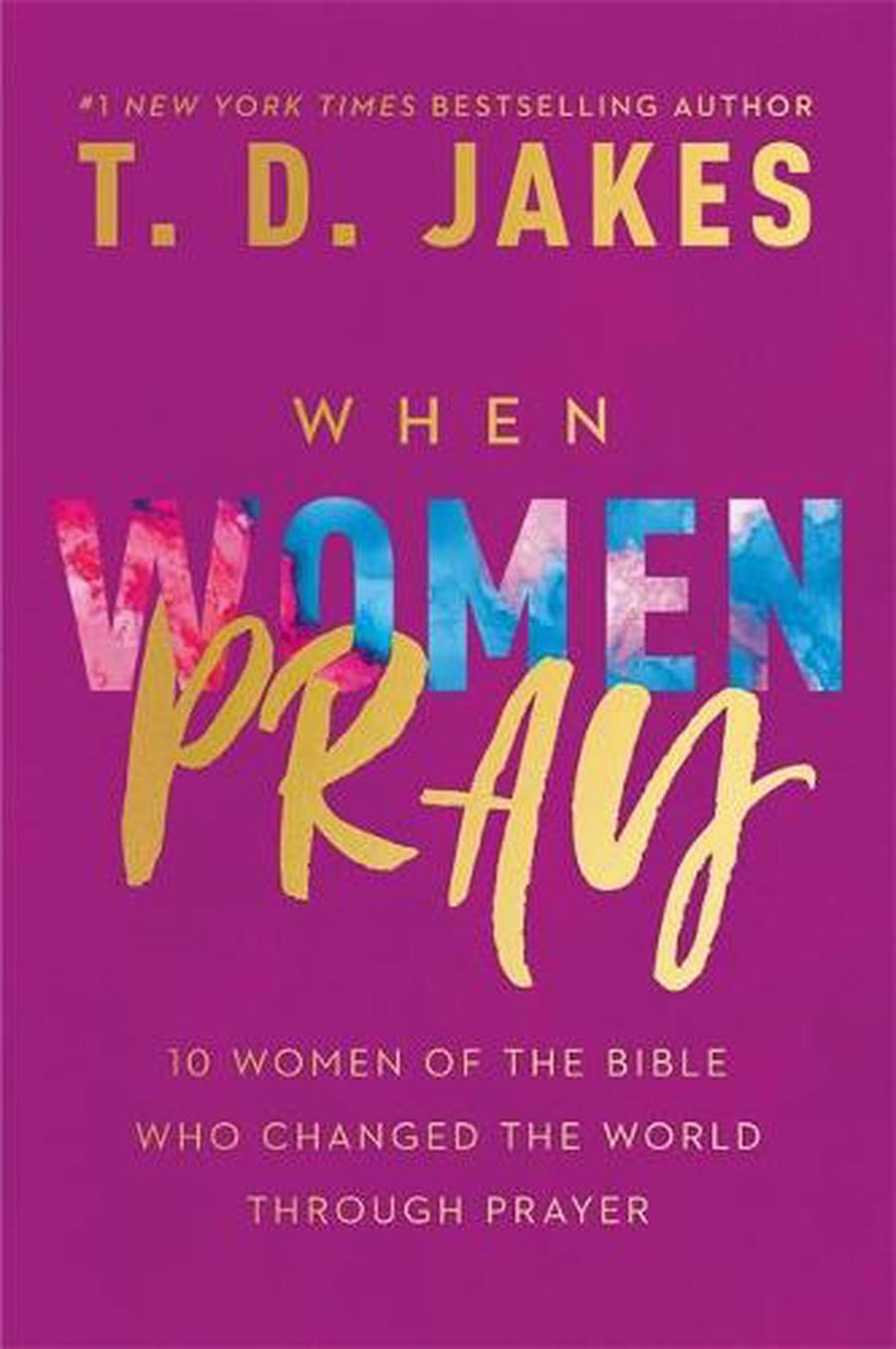 When Women Pray - Re-vived