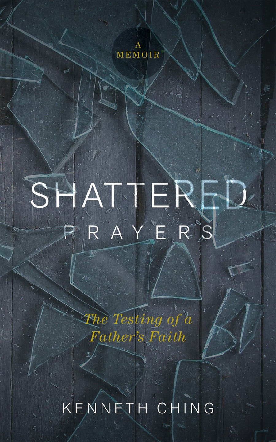 Shattered Prayers - Re-vived