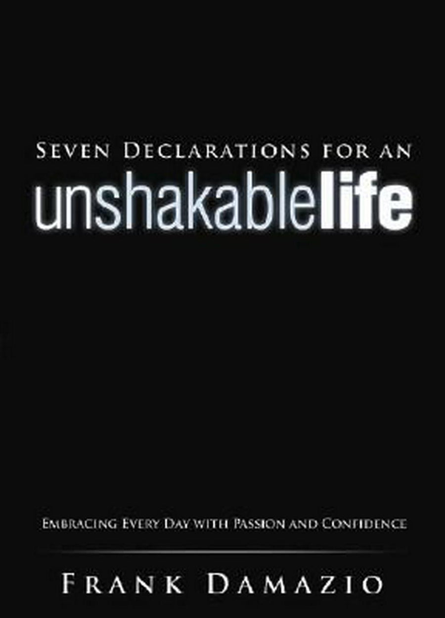 Seven Declarations For An Unshakable Life - Re-vived