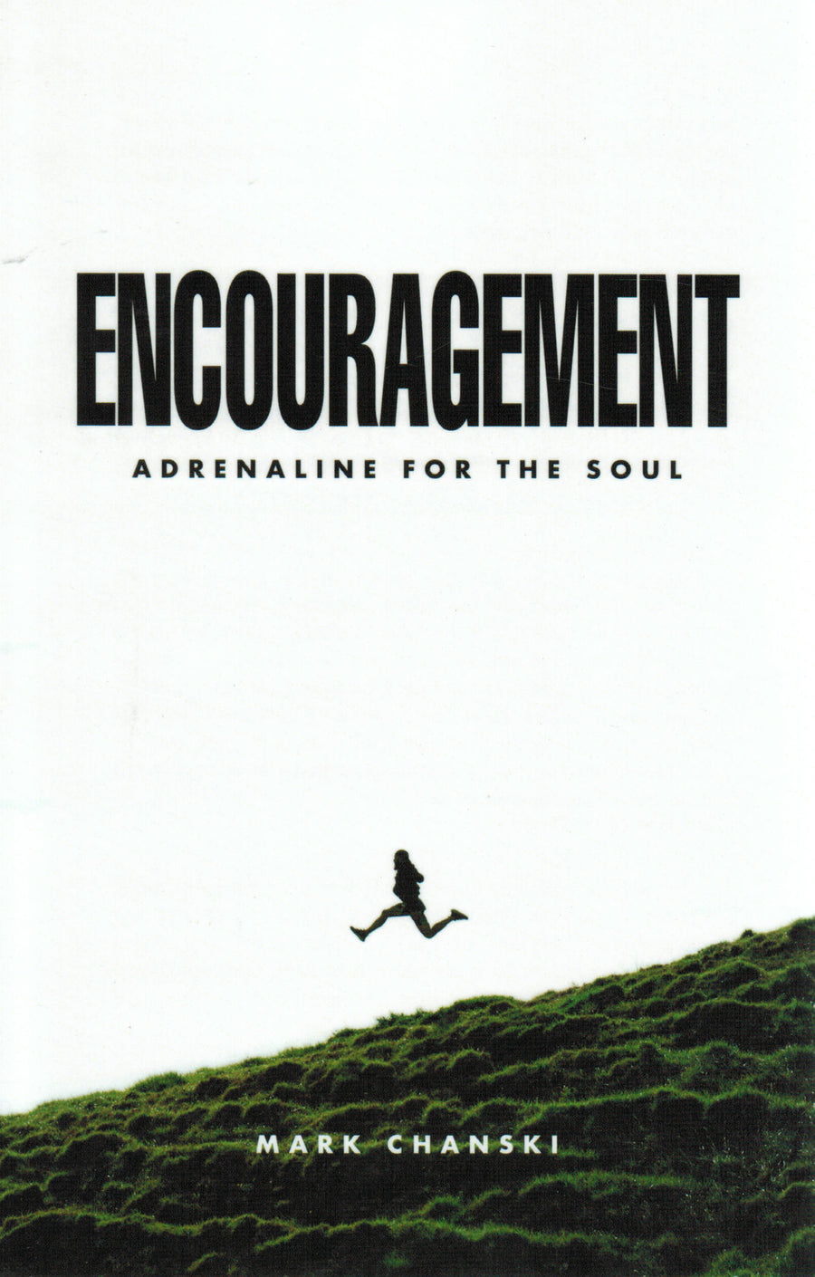 Encouragement - Re-vived