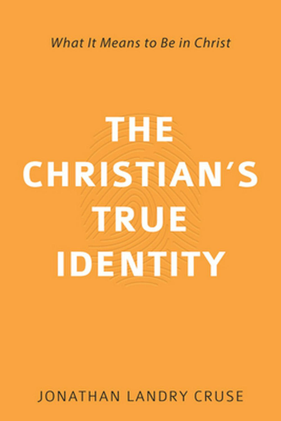 The Christian's True Identity - Re-vived