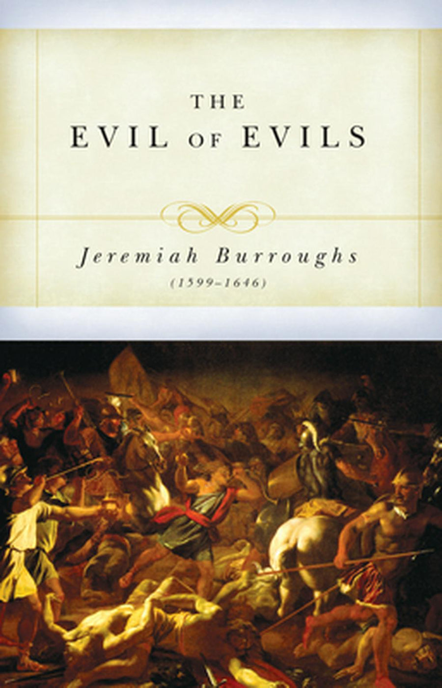 The Evil of Evils - Re-vived