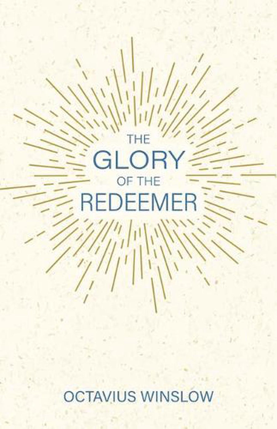 The Glory of the Redeemer - Re-vived