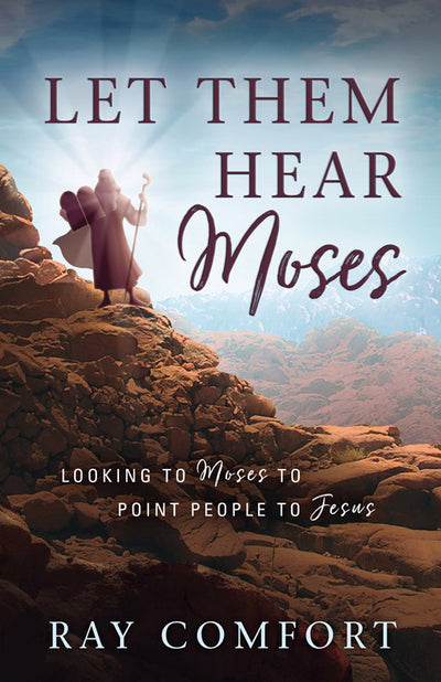 Let Them Hear Moses - Re-vived