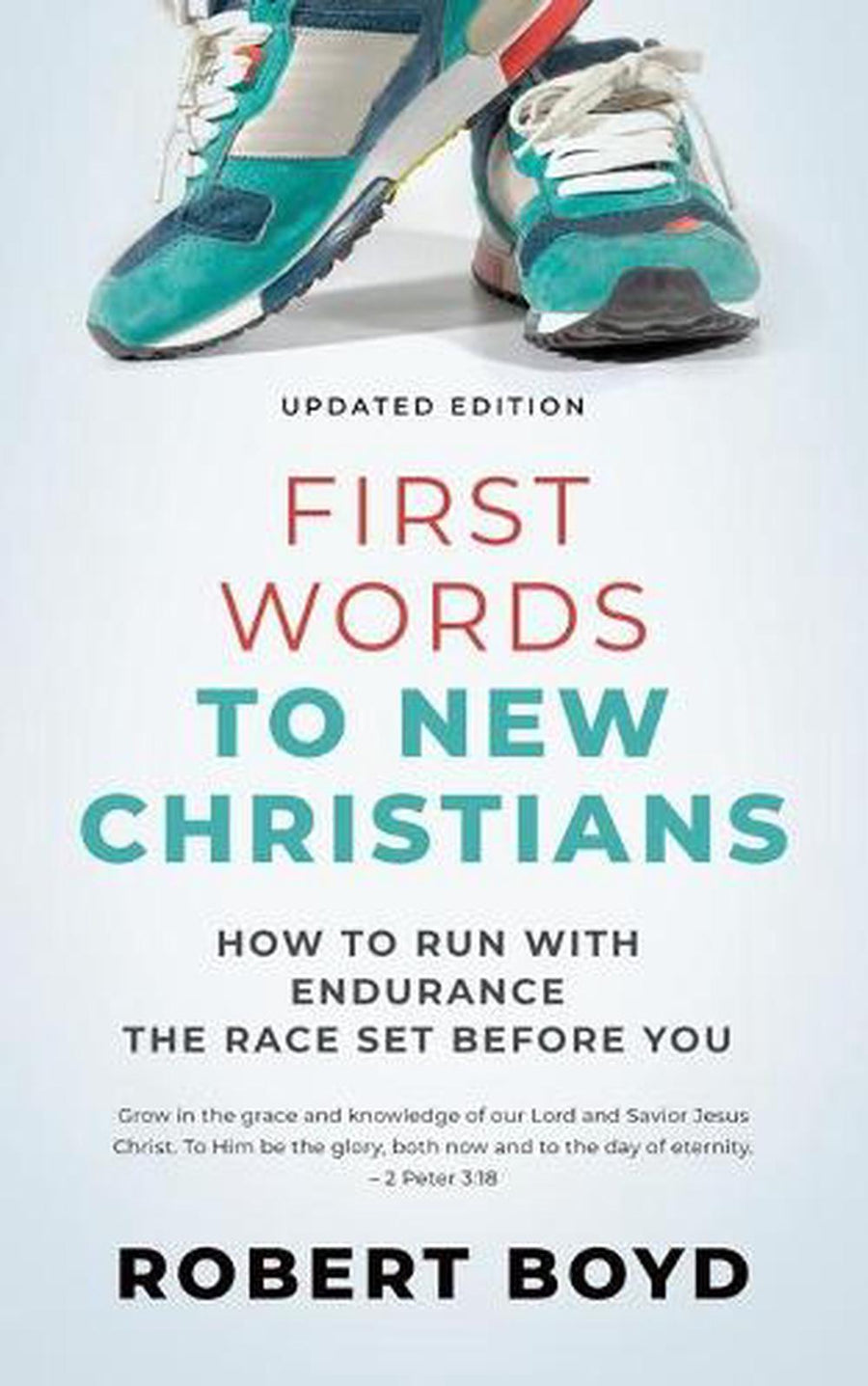 First Words to New Christians - Re-vived