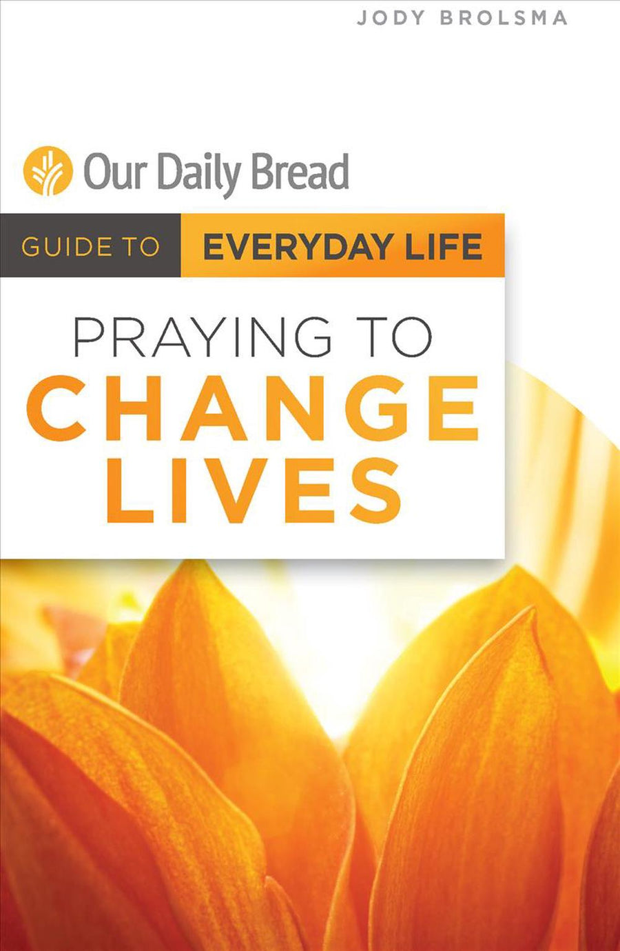 Praying to Change Lives - Re-vived