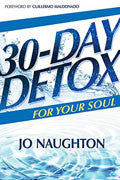30-Day Detox For Your Soul Paperback - Jo Naughton - Re-vived.com