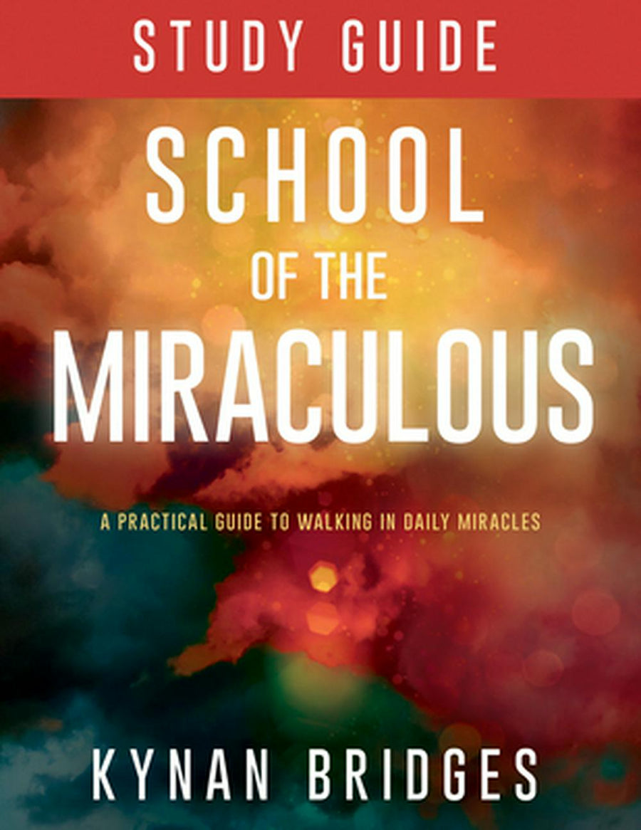 The School of the Miraculous Study Guide - Re-vived