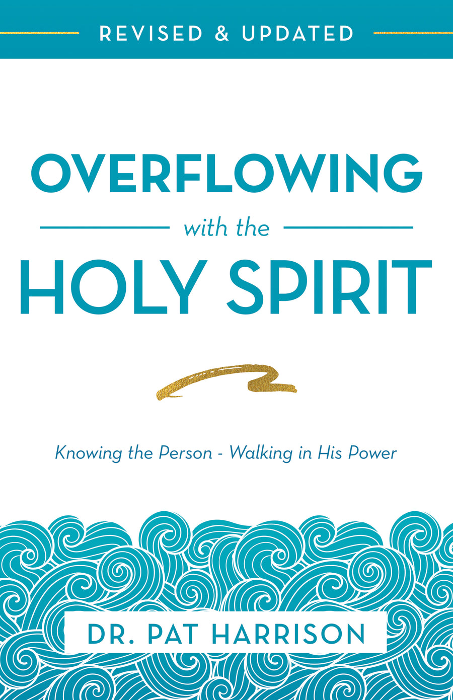 Overflowing with the Holy Spirit - Re-vived