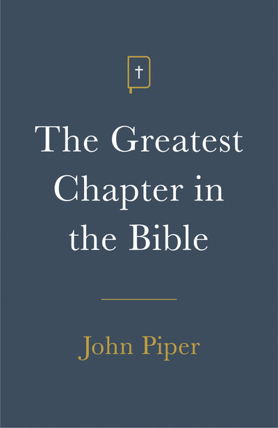 Greatest Chapter in the Bible, The (Pack of 25) - Re-vived