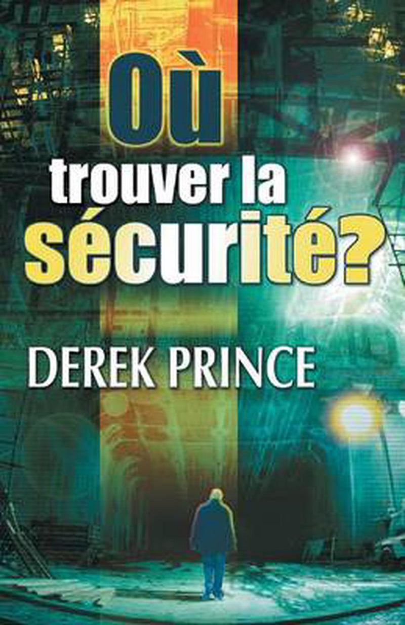 Where to Find Security (French)