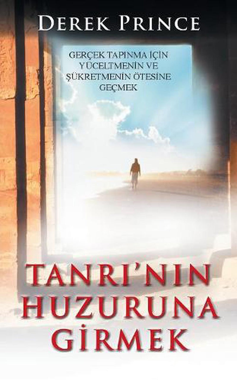Entering the Presence of God (Turkish)