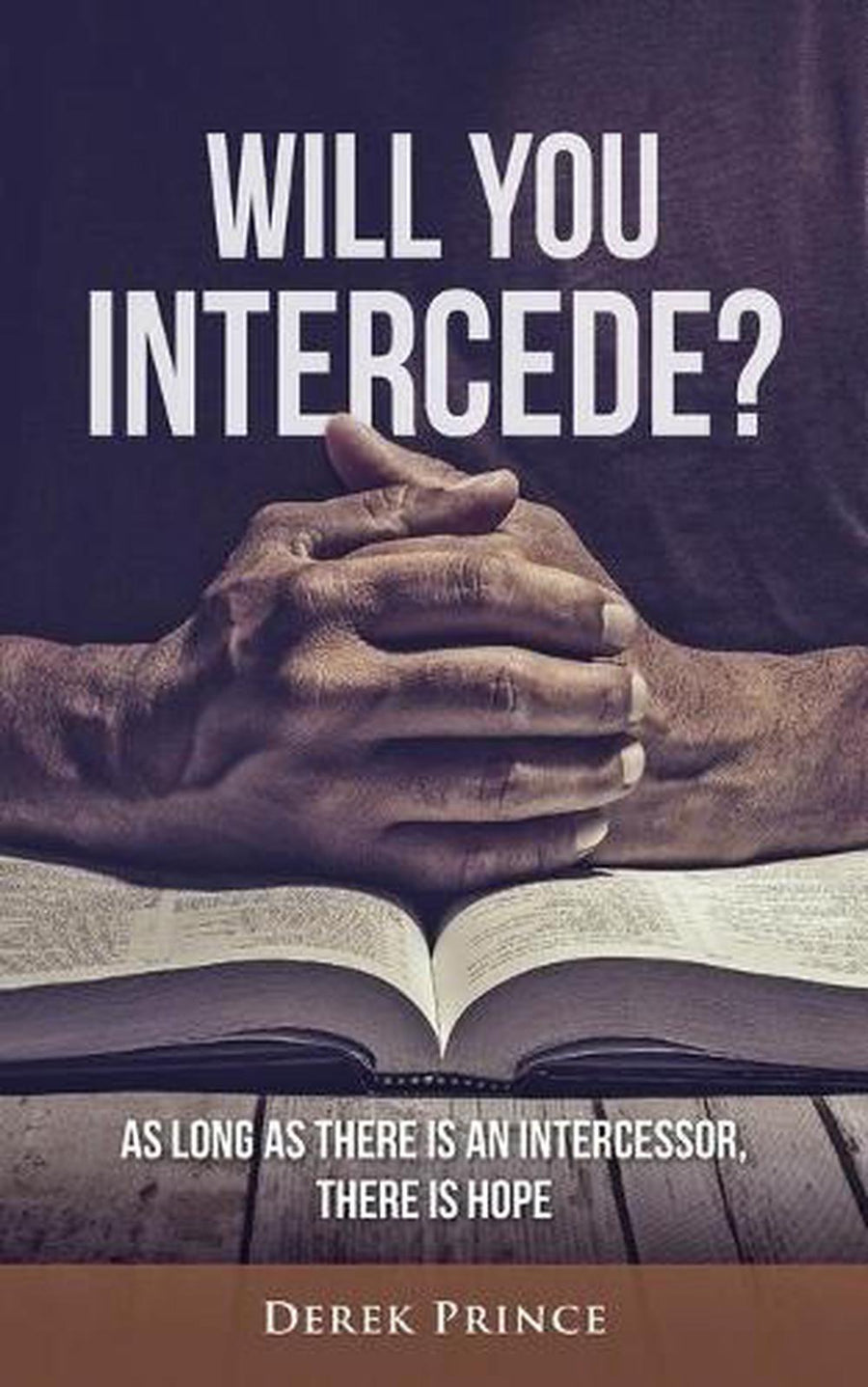 Will You Intercede? - Re-vived