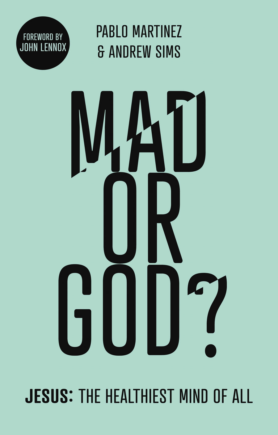 Mad Or God? - Re-vived