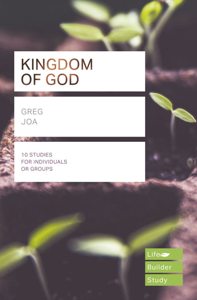 LifeBuilder: The Kingdom of God - Re-vived