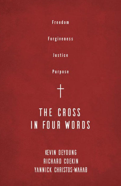 The Cross in Four Words - Re-vived